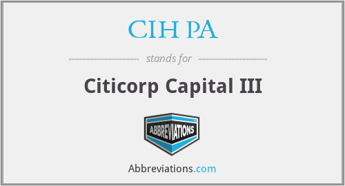 What does CIH PA stand for?